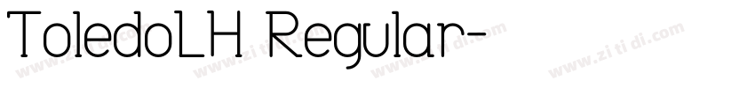 ToledoLH Regular字体转换